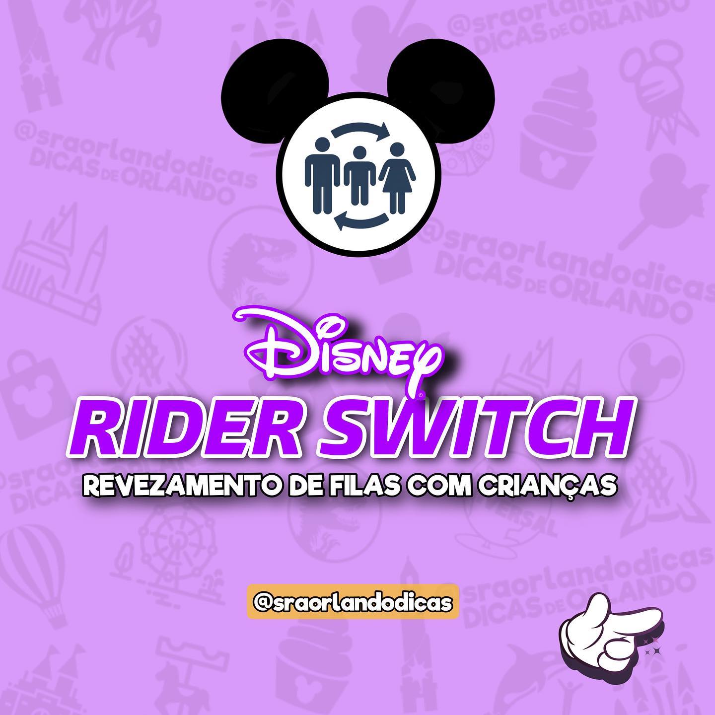 dica ingressos disney rider switch crianças pais ticket atrações parques